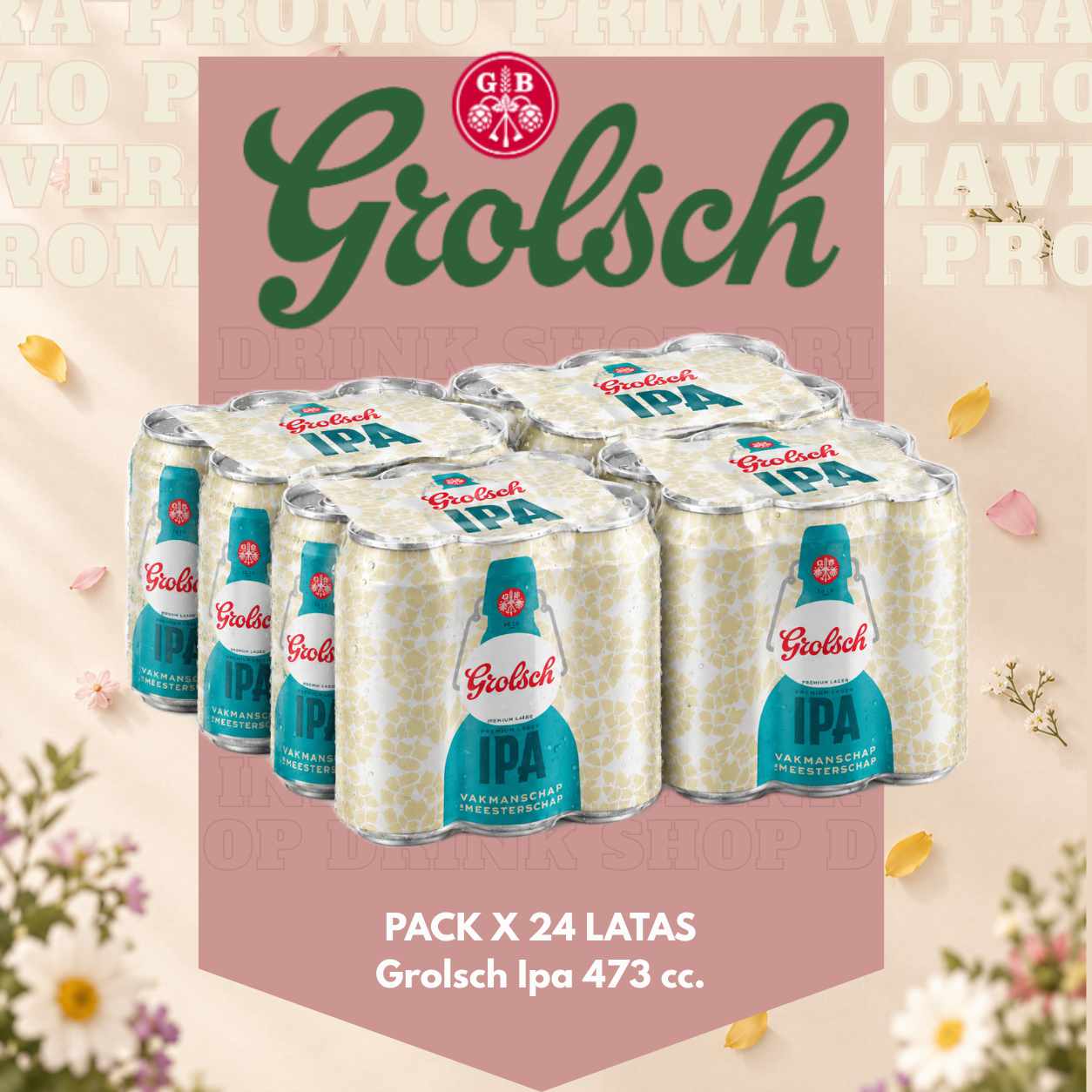 Promo exclusiva - 24 latas Grolsch Ipa 473 cc. - Sólo para retiro por el local